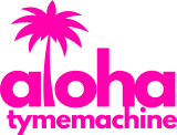 Aloha TymeMachine